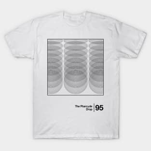 The Pharcyde - Drop - Minimalist Graphic Design Artwork T-Shirt